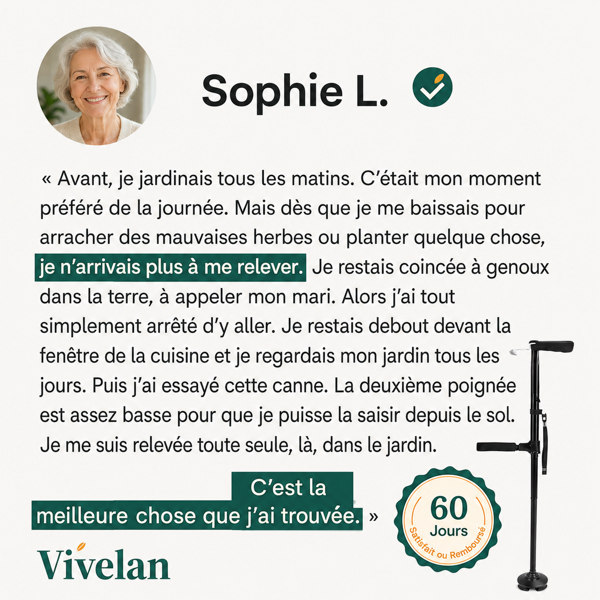 La canne d'appui Vivelan